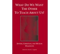 What Do We Want The Other To Teach About Us?: Jewi