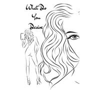What Do You Desire: A journal notebook with prompts to help communicate your wants, desires and fantasies to your loved one, partner and help you know what excites you.
