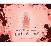 What Do You Need, Little Rhino?