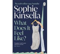 What Does it Feel Like?: The heartbreaking and beautiful Sunday Times bestselling novella from the beloved author