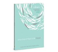 What Does It Mean to Be Chosen?, Volume 1: An Interactive Bible Study (The Chosen Bible Study)
