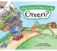 What Does It Mean to Be Green?