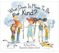 What Does It Mean To Be Kind?