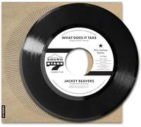 What Does It Take (Orig Demo) / Lover Come Back (Alt Take) JACKEY BEAVERS 7"
