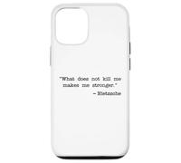 WHAT DOES NOT KILL ME MAKES ME STRONGER NIETZSCHE Case for iPhone 12/12 Pro