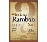 What Does Ramban Say? An In-Depth Guide to Ramban's Torah Commentary