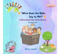 What Does the Bible Say to Me?: A Devotional for Little Hearts