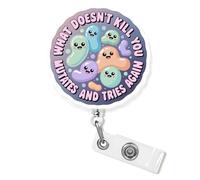 What Doesn't Kill You Mutates and Tries Again Badge Reel Retractable 1.8 Inches Funny Lab Tech Laboratory Staff Pathology Nurse CNA ER RN Id Badge Holder Acrylic Accessories for Medical Worker Student