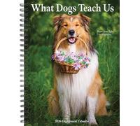 What Dogs Teach Us 2026 6.5 X 8.5 Engagement Calendar