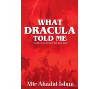 What Dracula Told Me: 1 (Draevena)