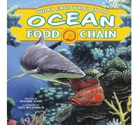 What Eats What in an Ocean Food Chain (Food Chains)