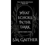 What Echoes in the Dark