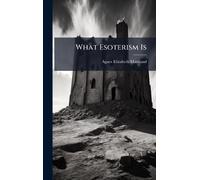 What Esoterism Is