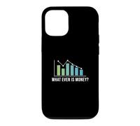What Even Is Money Funny Stock Market Trading A Day Trader Case for iPhone 12/12 Pro
