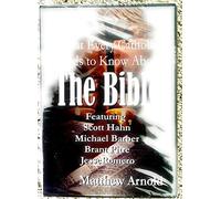 What Every Catholic Needs to Know About the Bible