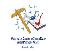 What Every Contractor Should Know About Prevailing Wages