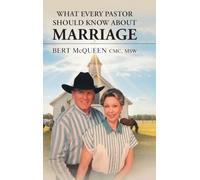 What Every Pastor Should Know About Marriage