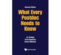 What Every Postdoc Needs To Know