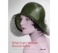 What Every Woman Should Know: Lifestyle Lessons from the 1930's