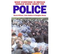 What Everyone In Britain Should Know About The Police