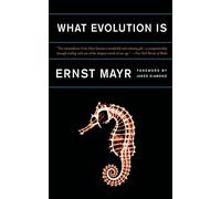 What Evolution Is (Science Masters Series)