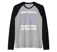 What Exactly Didn’t You Understand Funny Physics Math Joke Raglan Baseball Tee
