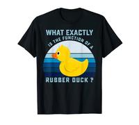 What Exactly Is The Function OF A Rubber Duck? T-Shirt