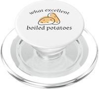 WHAT EXCELLENT BOILED POTATOES Pride & Prejudice Austen Meme PopSockets PopGrip for MagSafe