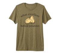 What Excellent Boiled Potatoes Pride & Prejudice Austen Meme Premium T-Shirt