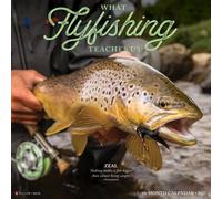 Willow Creek Press, What Fly Fishing Teaches Us 2027 Wall Calendar