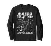 What Frogs Really Think Funny Frog Physics Humor Science Long Sleeve T-Shirt