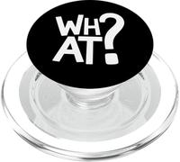 What Funny Statement What The Hell WTF What You Looking At PopSockets PopGrip for MagSafe