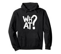 What Funny Statement What The Hell WTF What You Looking At Pullover Hoodie