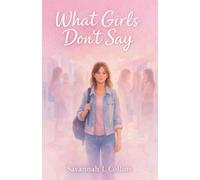 What Girls Don't Say: 1