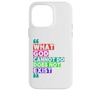 What God Cannot Do Does Not Exist- NSPPD Morning prayer Case for iPhone 14 Pro Max