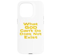 What God Cannot Do Does Not Exist - NSPPD Morning prayer Case for iPhone 15 Pro