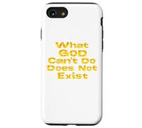 What God Cannot Do Does Not Exist - NSPPD Morning prayer Case for iPhone SE (2020) / 7/8
