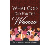 What God Did For The Woman: 0