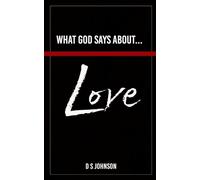 What God Says About... Love