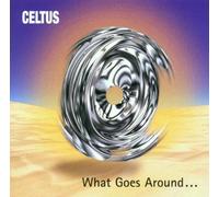 What Goes Around by Celtus (2001-05-08)