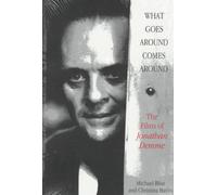 What Goes Around Comes Around: The Films of Jonathan Demme