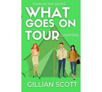 What Goes On Tour - Camping: 3