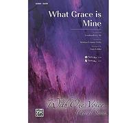 What Grace Is Mine-SATB