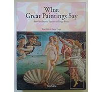 What Great Paintings Say, Taschen 25 Anniversary Edition (2 Volumes)