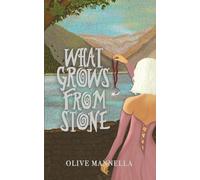 What Grows From Stone