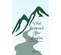 What Happened After Lambton: A Pride and Prejudice Variation (Darcy and Elizabeth: Paths to Understanding)