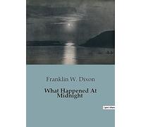 What Happened At Midnight