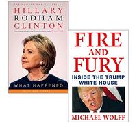What Happened, Fire and Fury 2 Books Collection Set