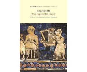What Happened in History (Verso World History)