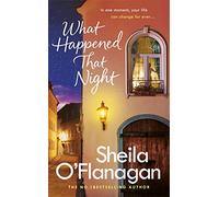 What Happened That Night: A page-turning read by the No. 1 Bestselling author